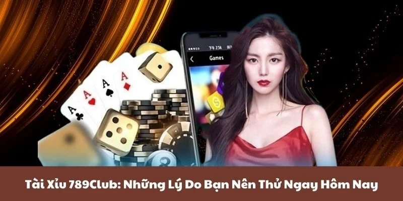 Tài Xỉu 789Club