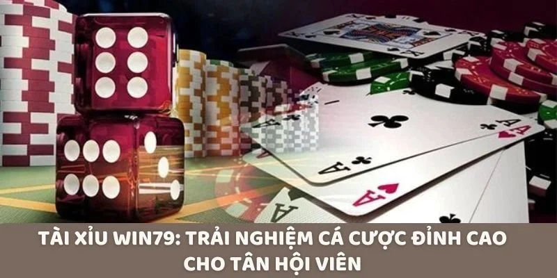 Tài Xỉu Win79